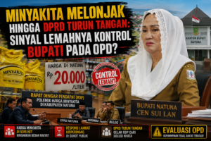 Minyakita Melonjak hingga DPRD Turun Tangan, Sinyal Lemahnya Kontrol Bupati pada OPD? 1 Minyakita Melonjak hingga DPRD Turun Tangan, Sinyal Lemahnya Kontrol Bupati pada OPD?
