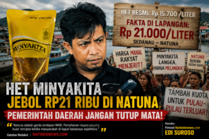 HET Minyakita Jebol Rp21 Ribu di Natuna, Pemerintah Daerah Jangan Tutup Mata!
