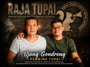 GEBRAKAN LEGENDARIS RANAI, BUJANG GONDRONG MERAPAT KE "RAJA TUPAI DESAK DPRD NATUNA PANGGIL BUPATI CEN SUI LAN!