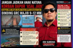 SKANDAL DAPUR MBG di 3T NATUNA, DINDING CUMA 4 MM, KONTRAKTOR "ASAL JADI" ANCAM KESEHATAN ANAK!