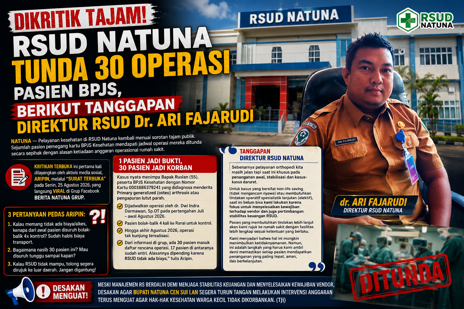 DIKRITIK TAJAM! RSUD NATUNA TUNDA 30 OPERASI PASIEN BPJS, BERIKUT TANGGAPAN DIREKTUR RSUD Dr. ARI FAJARUDI 1 DIKRITIK TAJAM! RSUD NATUNA TUNDA 30 OPERASI PASIEN BPJS, BERIKUT TANGGAPAN DIREKTUR RSUD Dr. ARI FAJARUDI