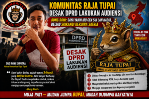 Komunitas Raja Tupai Desak DPRD Lakukan Audiensi, Bung Roni: Saya Yakin ibu Cen Sui Lan Hadir Beliau Srikandi Berjiwa Satria