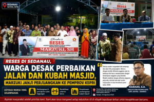 Reses di Sedanau, Warga Desak Perbaikan Jalan dan Kubah Masjid, Marzuki Janji Perjuangkan ke Pemprov Kepri