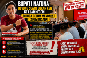Bupati Natuna Boyong Suami Bukan ASN ke Luar Negeri, Diduga Tanpa Izin Mendagri Said Rony: Ini Menabrak Aturan