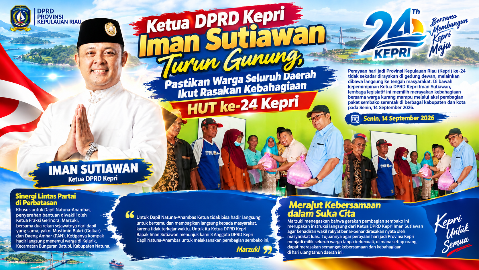 Ketua DPRD Kepri Iman Sutiawan Turun Gunung, Pastikan Warga Seluruh Daerah Ikut Rasakan Kebahagiaan HUT ke-24 1 Ketua DPRD Kepri Iman Sutiawan Turun Gunung, Pastikan Warga Seluruh Daerah Ikut Rasakan Kebahagiaan HUT ke-24