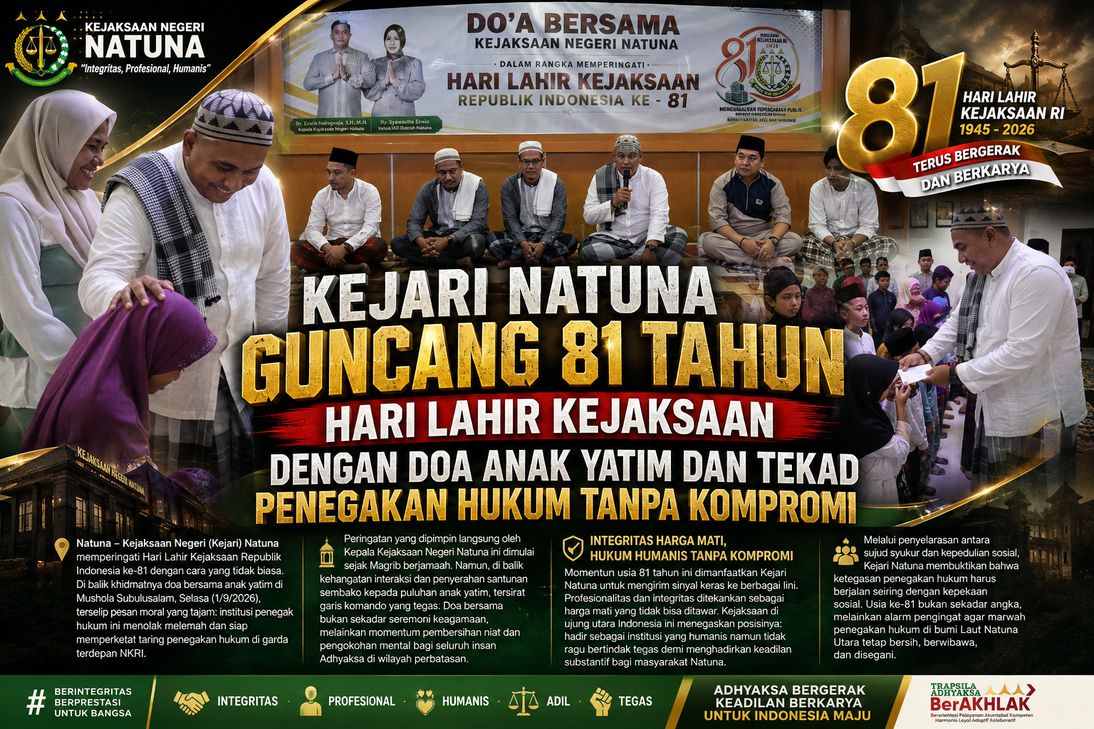 KEJARI NATUNA GUNCANG 81 TAHUN HARI LAHIR KEJAKSAAN DENGAN DOA ANAK YATIM DAN TEKAD PENEGAKAN HUKUM TANPA KOMPROMI