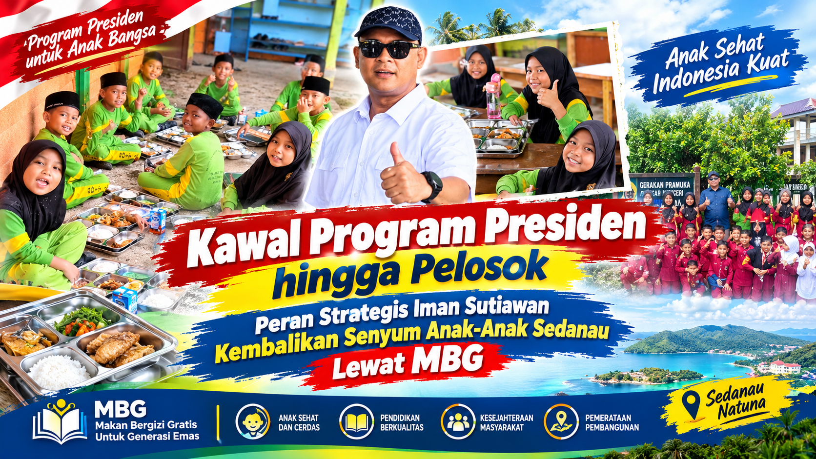 Kawal Program Presiden hingga Pelosok, Peran Strategis Iman Sutiawan Kembalikan Senyum Anak-Anak Sedanau Lewat MBG